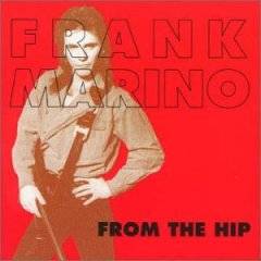 MAHOGANY RUSH/MARINO FRANK - From the hi