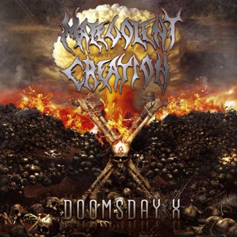 MALEVOLENT CREATION - Doomsday X