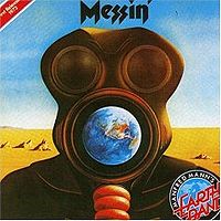 MANFRED MANN EARTHBAND - Messin