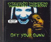 MARILYN MANSON - Get your gunn