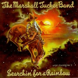 MARSHALL TUCKER BAND - Searchin for a ra