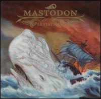 MASTODON - Leviathan