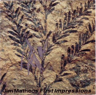 MATHEOS JIM - First impressions
