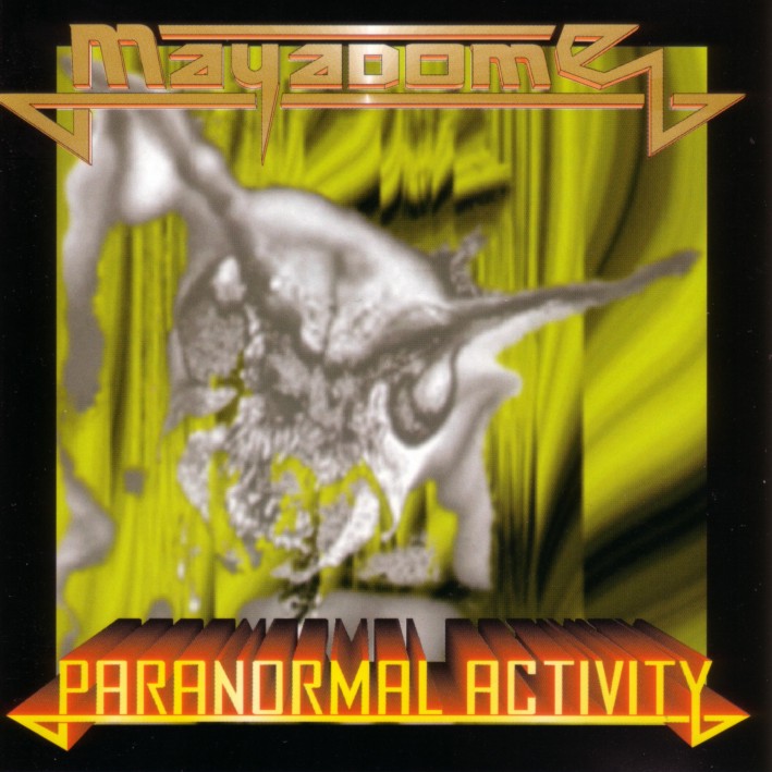 MAYADOME - Paranormal activity