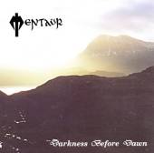 MENTAUR - Darkness before dawn