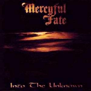 MERCYFUL FATE - Into the unknown