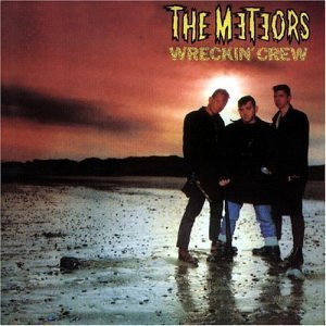 METEORS - Wreckin crew