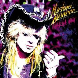 MONROE MICHAEL - Whatcha want