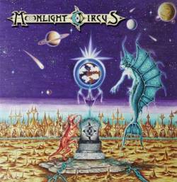 MOONLIGHT CIRCUS - Outskirts of reality