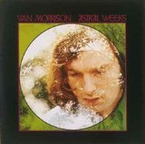 MORRISON VAN - Astral weeks