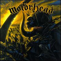 MOTORHEAD - We are motorhead