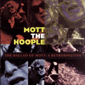 MOTT THE HOOPLE - The ballad of Mott the
