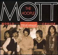 MOTT THE HOOPLE - World cruise