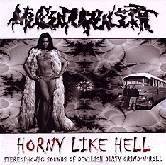 MUCUPURULENT - Horny like hell