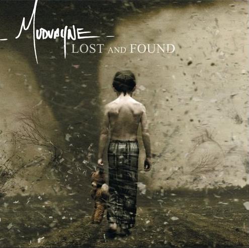 MUDVAYNE - Lost and found