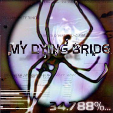 MY DYING BRIDE - 37,488% ... complete