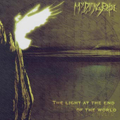 MY DYING BRIDE - The light at the end of