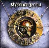 MYSTERY BLOOM - Lifetime in the heart