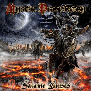 MYSTIC PROPHECY - Satanic curses