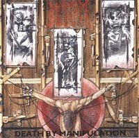 NAPALM DEATH - Death by manipulation