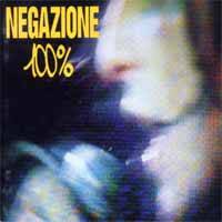 NEGAZIONE - 100%