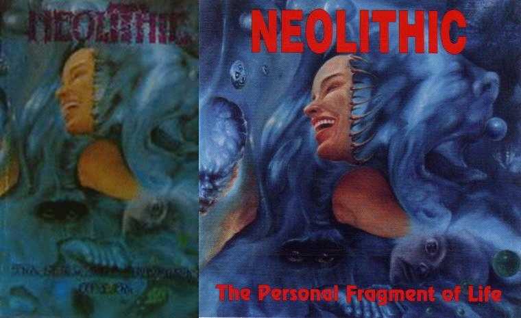 NEOLITHIC - The Personal fragment of lif