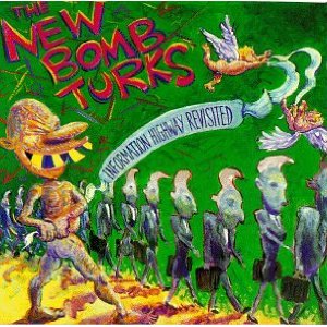 NEW BOMB TURKS - Information highway rev