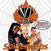 NO DOUBT - Spiderwebs