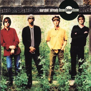 OCEAN COLOUR SCENE - Marchin already