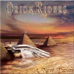 ORION RIDERS - A new dawn