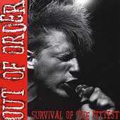 OUT OF ORDER - Survival of the fittest