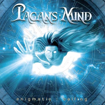 PAGANS MIND - Enigmatic: calling