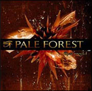 PALE FOREST - Exit mould