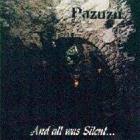 PAZUZU - And all was silent