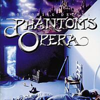 PHANTOMS OPERA - Following dreams