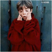 PLACEBO - Placebo