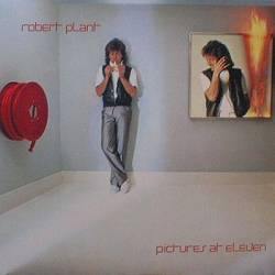 PLANT ROBERT - Pictures at eleven