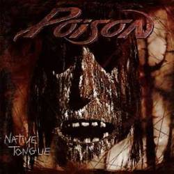 POISON - Native tongue