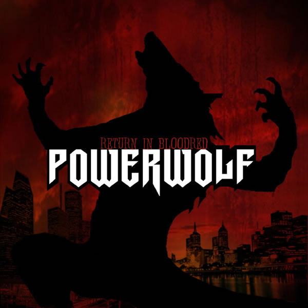 POWERWOLF - Return in bloodred