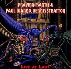PRAYING MANTIS - Live at last