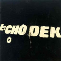 PRIMAL SCREAM - Echo dek