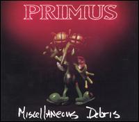 PRIMUS - Miscelaneous debris