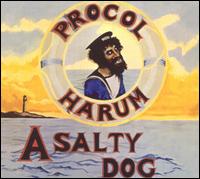 PROCOL HARUM - A salty dog