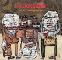 QUICKSAND - Manic compression