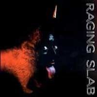 RAGING SLAB - Sing monkey sing