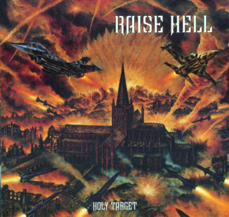 RAISE HELL - Holy target