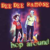 RAMONE DEE DEE - Hop around