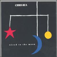 REA CHRIS - Wired to the moon