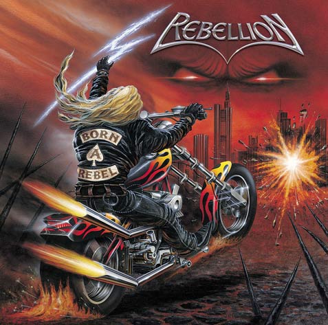 REBELLION - Born a rebel