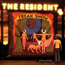 RESIDENTS - Freak show